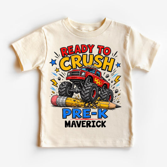 Ready To Crush Pre-K Monster Truck Shirt, Personalized Back To School Tee