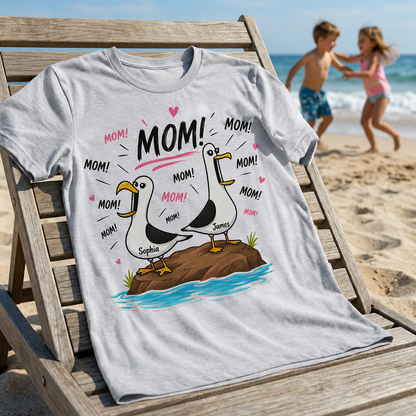 Funny Mom Seagull Shirt for Mothers Day - Personalized Shirt - Funny Mother's Day Gift For Mom