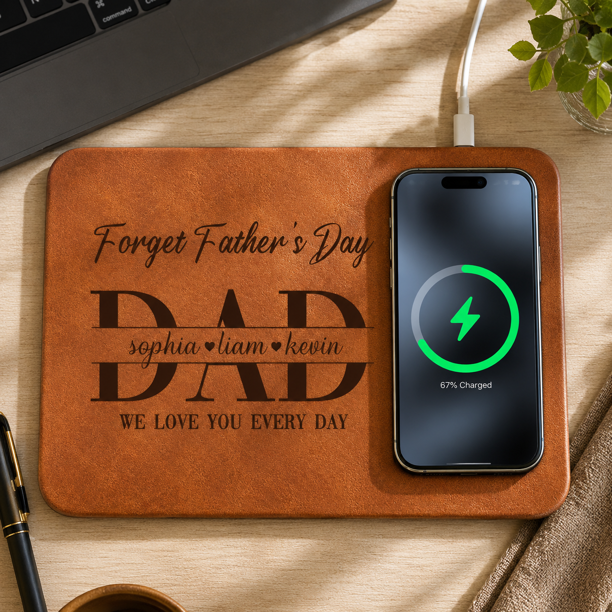 Father's Day Gifts, Dad Forget Father's Day We Love You Everyday - Personalized Leather Charging Mat