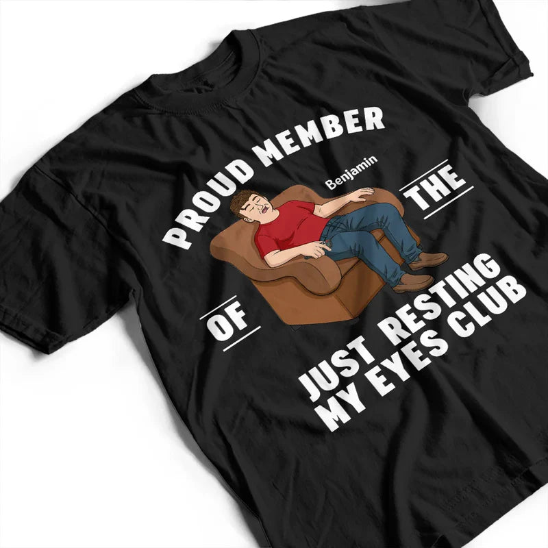 Personalized Funny Dad Shirt – Official Member of Just Resting My Eyes Club T-Shirt Gift for Fathers & Grandpa,Father's Day Gifts