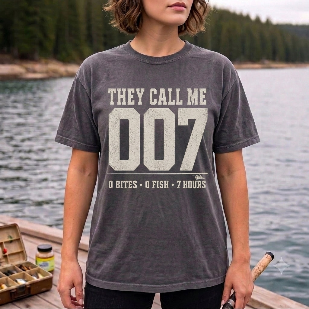 They Call Me 007 Funny Fishing T Shirt