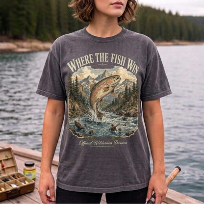 Where The Fish Win Trout Fishing Shirt