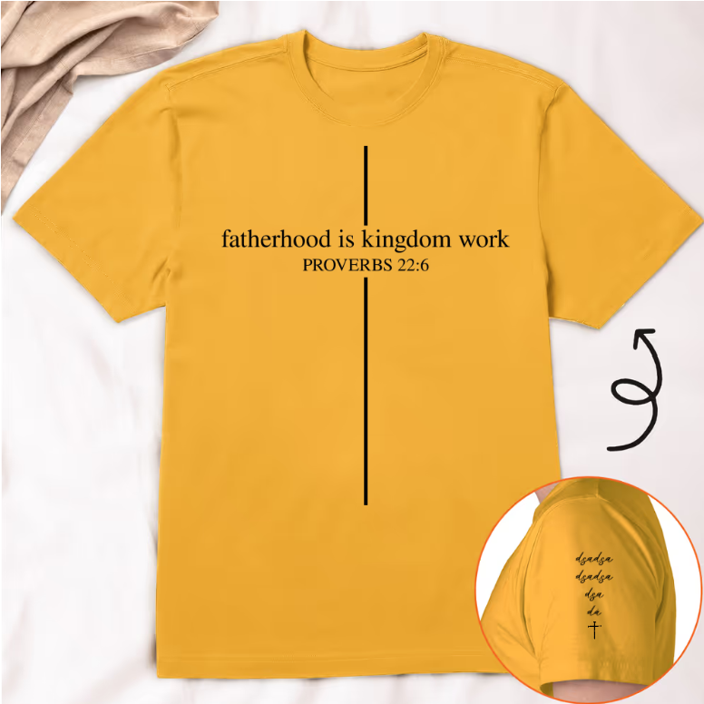 Personalized Fatherhood Is Kingdom Work T-Shirt - Custom Christian Dad Shirt with Kids' Names,Father's Day Gift