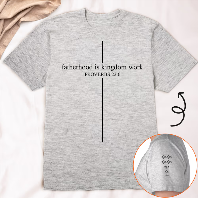 Personalized Fatherhood Is Kingdom Work T-Shirt - Custom Christian Dad Shirt with Kids' Names,Father's Day Gift