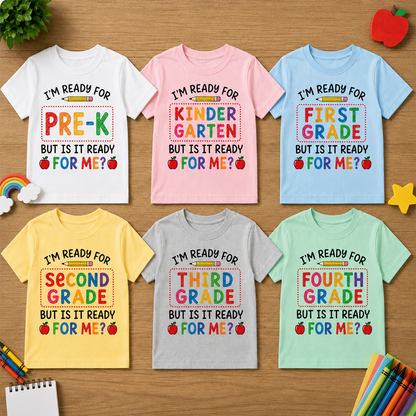 Custom Grade I'm Ready for School Kids T-Shirt | Back to School Tee