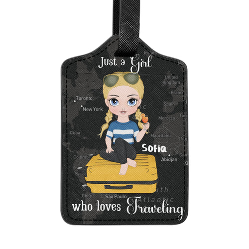 Just a Girl Who Loves Travelling Luggage Tag