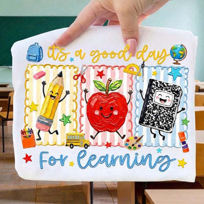 "It's A Good Day For Learning" Teacher Shirt - Cute Back to School Tee