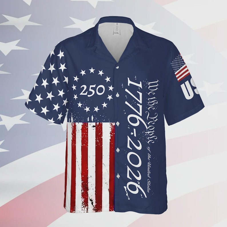 250 Years We The People Hawaiian Shirt 1776-2026, Patriotic USA Flag Baseball Jersey, 4th of July Gift