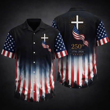 America 250th Anniversary Hawaiian  Shirt, Patriotic Flag Cross Hawaiian Shirt