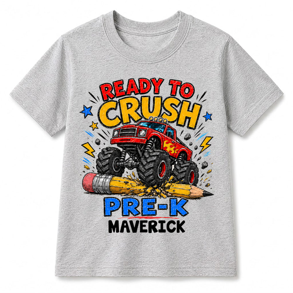 Ready To Crush Pre-K Monster Truck Shirt, Personalized Back To School Tee