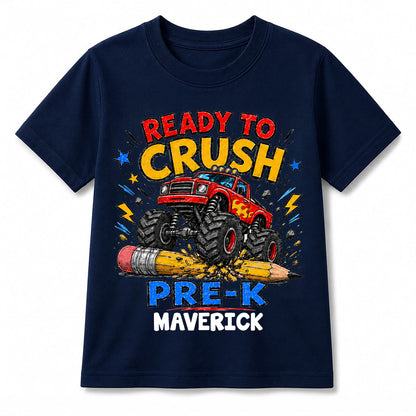 Ready To Crush Pre-K Monster Truck Shirt, Personalized Back To School Tee