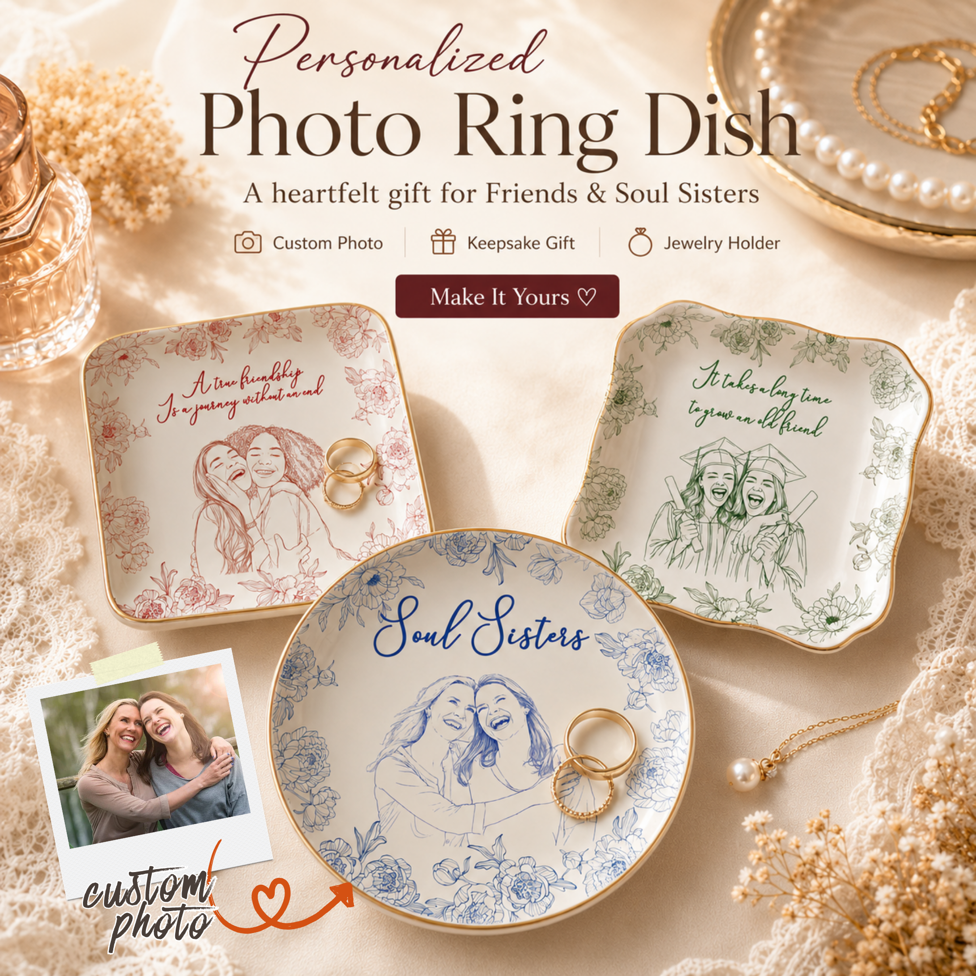 Customized Photo Ring Dish Gift For Friends, Soul Sisters - Personalized Photo Jewelry Dish